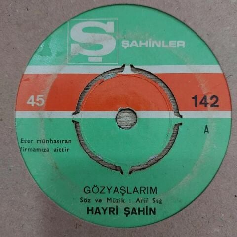 HAYRİ ŞAHİN - GÖZYAŞLARIM 45LİK PLAK