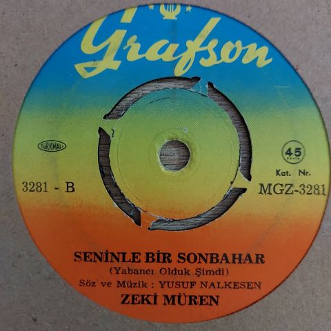Zeki Müren – Yollar Uzak Gelemedim / Seninle Bir Sonbahar 45LİK PLAK
