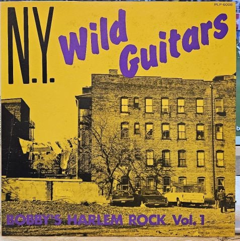 Various – Bobby's Harlem Rock Vol. 1 N.Y. Wild Guitars LP PLAK