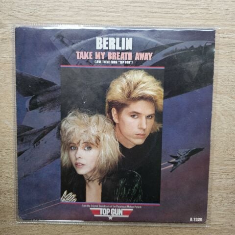 Berlin – Take My Breath Away (Love Theme From ''Top Gun'') 45LİK PLAK