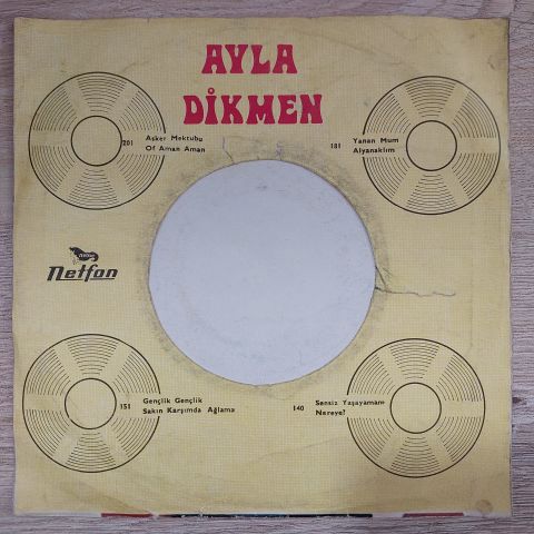 AYLA DİKMEN - YANA MUM ALYANAKLIM 45LİK PLAK