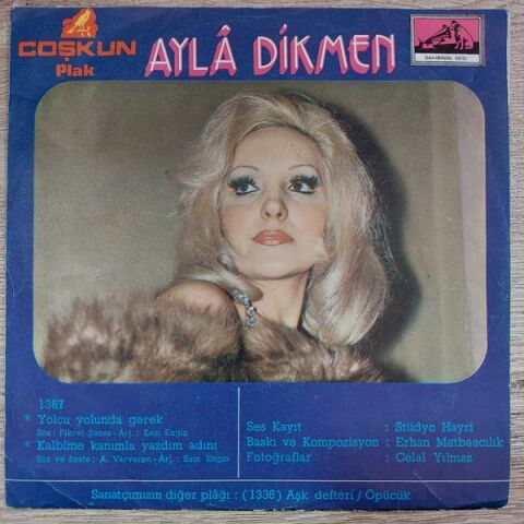 AYLA DİKMEN - YOLCU YOLUNDA GEREK 45LİK PLAK