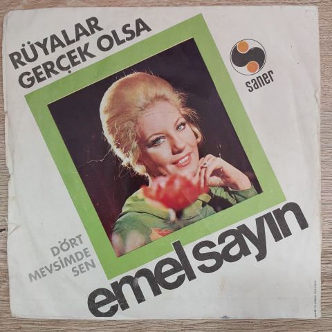 Emel Sayın – Rüyalar Gerçek Olsa 45LİK PLAK