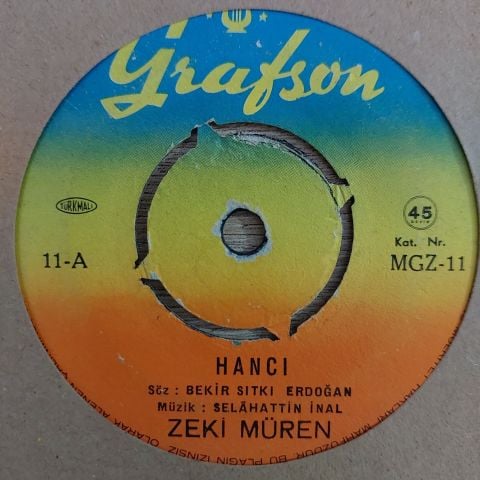 Zeki Müren – Hancı / Ana Başta Taç İmiş 45LİK PLAK