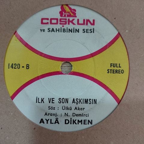 AYLA DİKMEN - ONU BUNU BİLMEM KARARLIYIM 45LİK PLAK