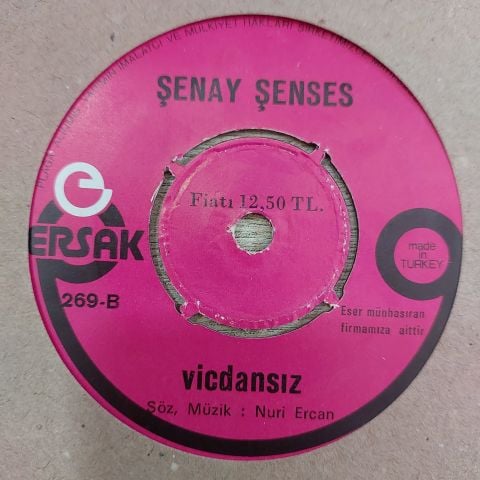ŞENAY ŞENSES - VİCDANSIZ 45LİK PLAK