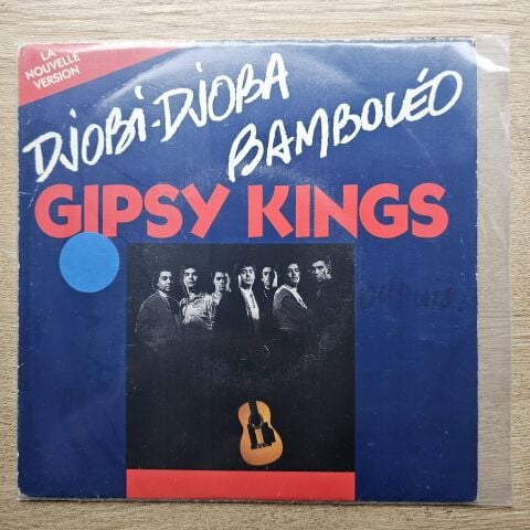Gipsy Kings – Djobi-Djoba / Bamboléo 45LİK PLAK