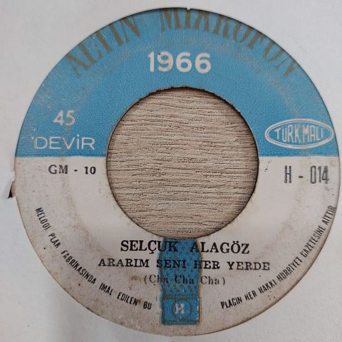 SELÇUK ALAGÖZ - ARARIM SENİ HER YERDE 45LİK PLAK