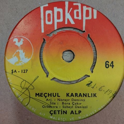 ÇETİN ALP - MEÇHUL KARANLIK 45LİK PLAK