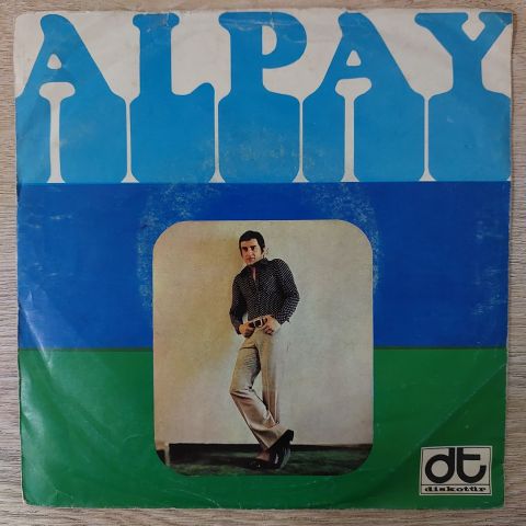 Alpay – Can Karagözlüm / Sev Ölesiye 45LİK PLAK