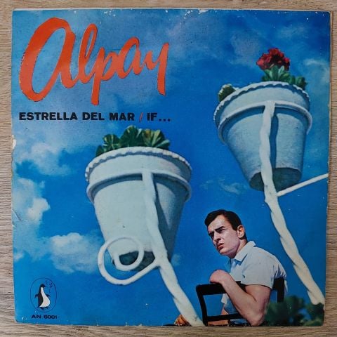 Alpay – Estrella Del Mar / If... 45LİK PLAK