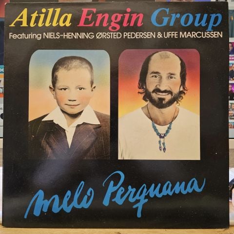 Atilla Engin Group Featuring Niels-Henning Ørsted Pedersen & Uffe Markussen – Melo Perquana  LP PLAK