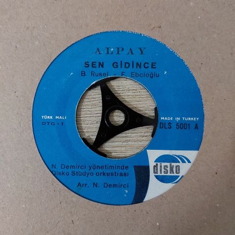 Alpay – Sen Gidince - La La La 45LİK PLAK