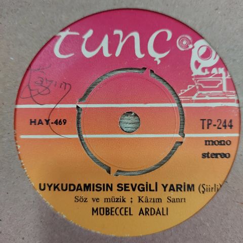 MÜBECCEL ARDALI - UYKUDAMISIN SEVGİLİ YARİM 45LİK PLAK