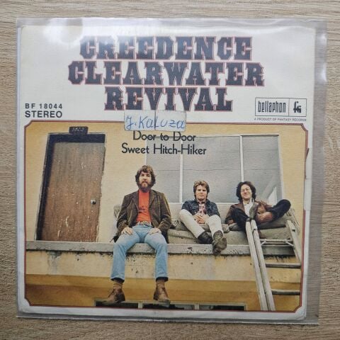 Creedence Clearwater Revival – Sweet Hitch-Hiker / Door To Door 45LİK PLAK