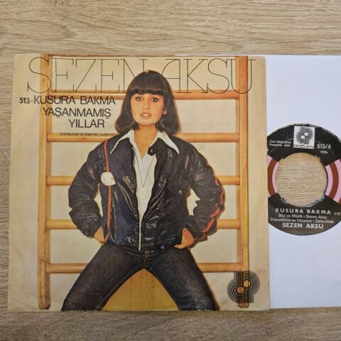 Sezen Aksu – Kusura Bakma / Yaşanmamış Yıllar 45LİK PLAK
