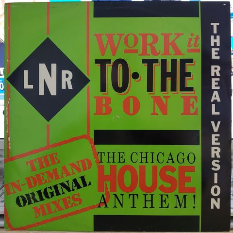 LNR – Work It To The Bone LP PLAK