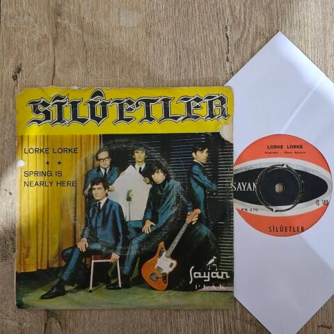 Silûetler – Spring Is Nearly Here / Lorke Lorke 45LİK PLAK