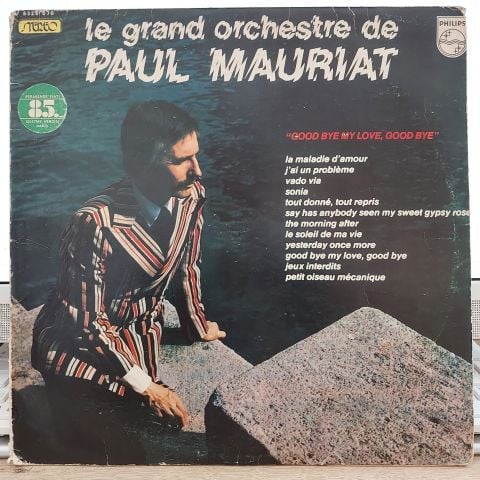 Le Grand Orchestre De Paul Mauriat – Good Bye My Love, Good Bye LP PLAK