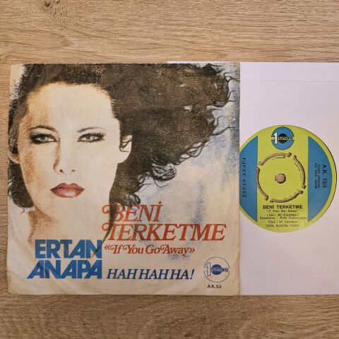 ERTAN ANAPA - BENİ TERKETME 45LİK PLAK