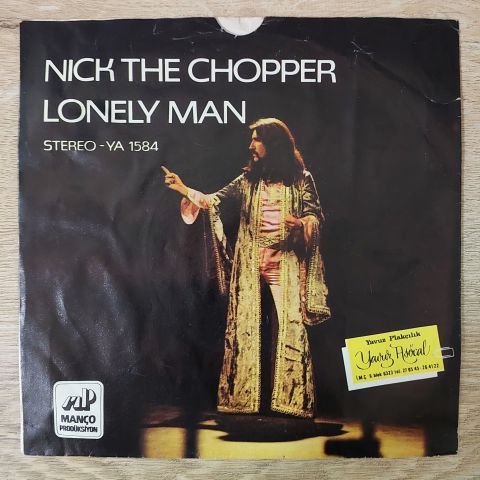Barış Manço & – Nick The Chopper 45lik PLAK