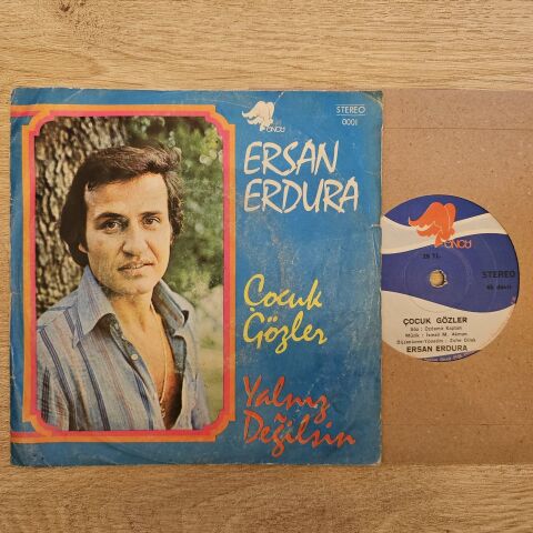 ERSAN ERDURA - ÇOCUK GÖZLER 45LİK PLAK