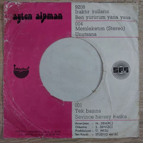 Ayten Alpman – Tek Başına / Sevince Her Şey Başka 45LİK PLAK