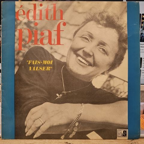 Edith Piaf – Fais Moi Valser LP PLAK