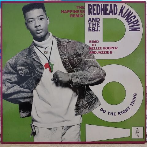 Redhead Kingpin And The F.B.I. – Do The Right Thing (The Happiness Remix) LP PLAK
