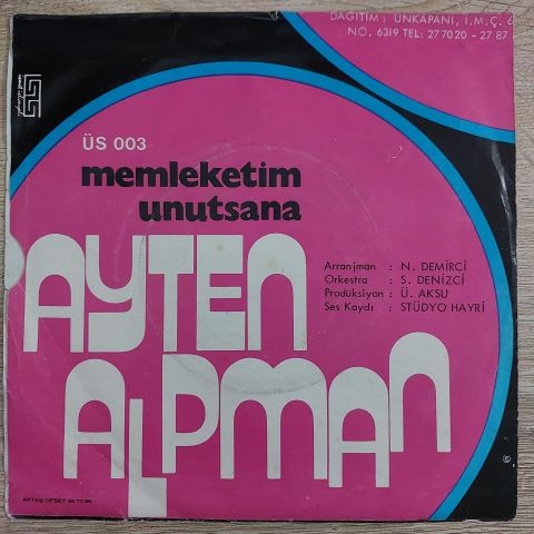 Ayten Alpman – Memleketim / Unutsana 45LİK PLAK