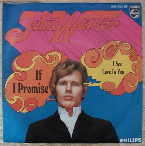 John Walker – If I Promise 45LİK PLAK