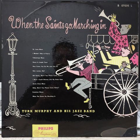 Turk Murphy And His Jazz Band – When The Saints Go Marching In LP PLAK