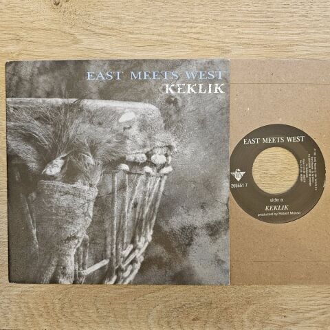 East Meets West – Keklik 45LİK PLAK