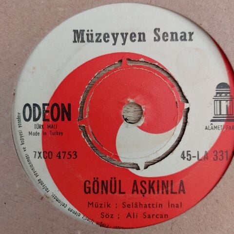 Müzeyyen Senar – Senin Sesini Gözlerinin Rengini / Gönül Aşkınla 45LİK PLAK