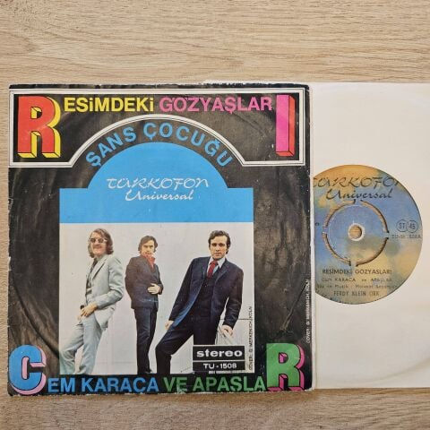 Cem Karaca Ve Apaşlar – Resimdeki Gözyaşları / Şans Çocuğu 45LİK PLAK