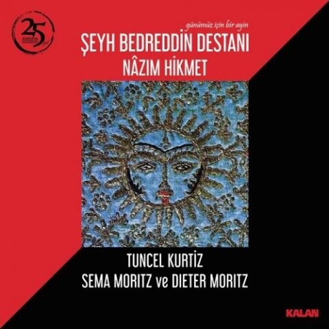 Nâzım Hikmet, Tuncel Kurtiz, Sema Moritz Ve Dieter Moritz – Şeyh Bedreddin Destanı (Günümüz İçin Bir Ayin) LP PLAK