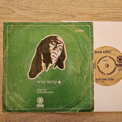 ERKİN KORAY - HADİ HADİ ORDAN 45LİK PLAK