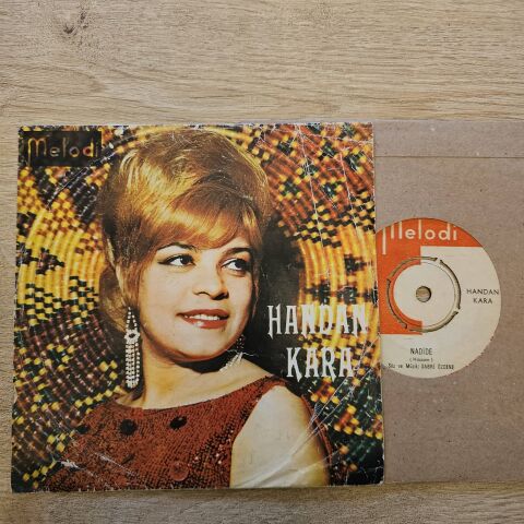 Handan Kara – İyi Gün Dostu / Nadide 45LİK PLAK