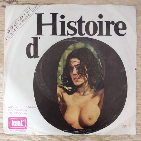 Andre Carr Orchestra E Coro – Histoire D' O 45LİK PLAK