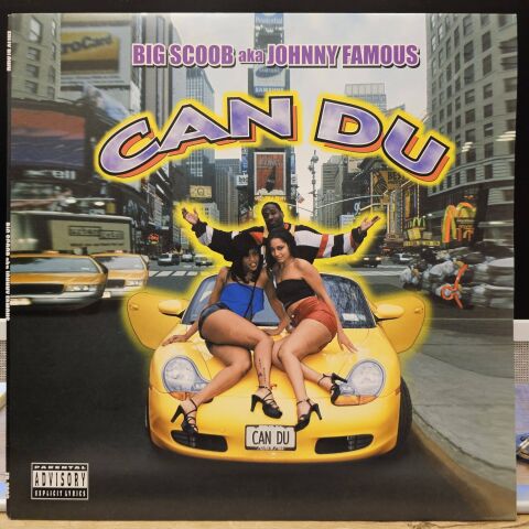 Big Scoob AKA Johnny Famous – Can Du LP PLAK