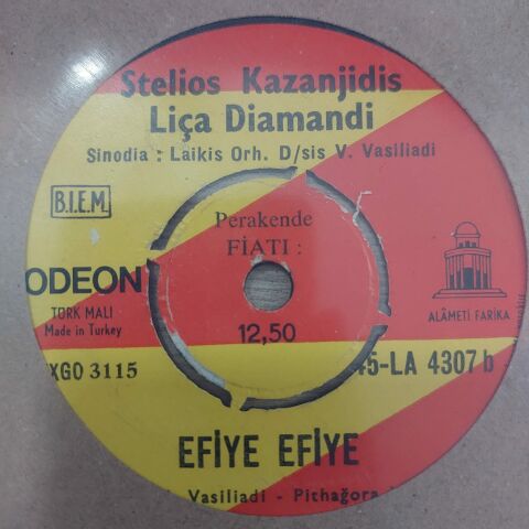 STELİOS KAZANJİDİS - EFİYE EFİYE 45LİK PLAK