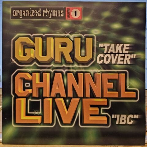 Guru / Channel Live – Organized Rhymes Volume 1 LP PLAK