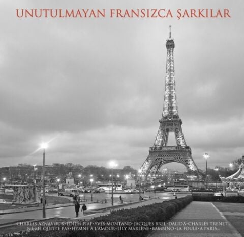 UNFORGETTABLE FRENCH SONGS - Unutulmayan Fransızca Şarkılar LP PLAK