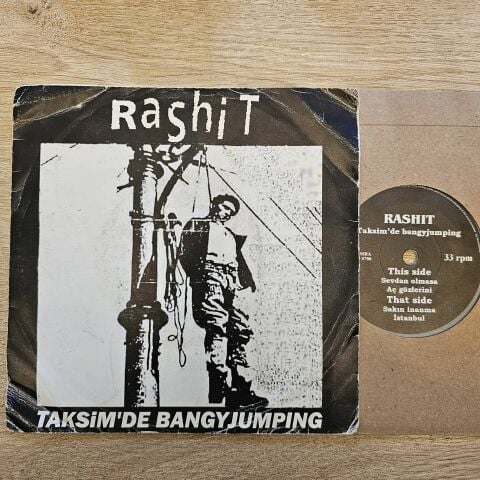 Rashit – Taksim'de Bangyjumping 45LİK PLAK