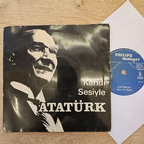 Atatürk – Kendi Sesiyle Atatürk 45LİK PLAK
