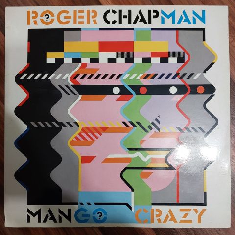 ROGER CHAPMAN - MANGO CRAZY LP PLAK