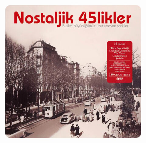 THE BEST OF NOSTALGİA - NOSTALJİK 45LİKLER LP PLAK