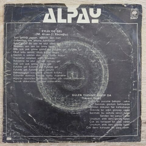 Alpay – Gülen Yüzüme Bakıp Da / Eylülde Gel 45LİK PLAK