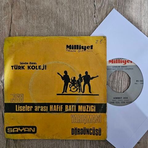 İzmir Özel Türk Koleji – Sen Olmadan (All My Love) / Himmet Aga 45LİK PLAK