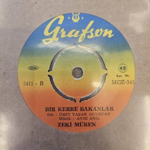 Zeki Müren – Ağla Gitar Çal Gitar / Bir Kerre Bakanlar 45LİK PLAK